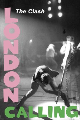 Possible - 0297 Clash / London Calling Poster