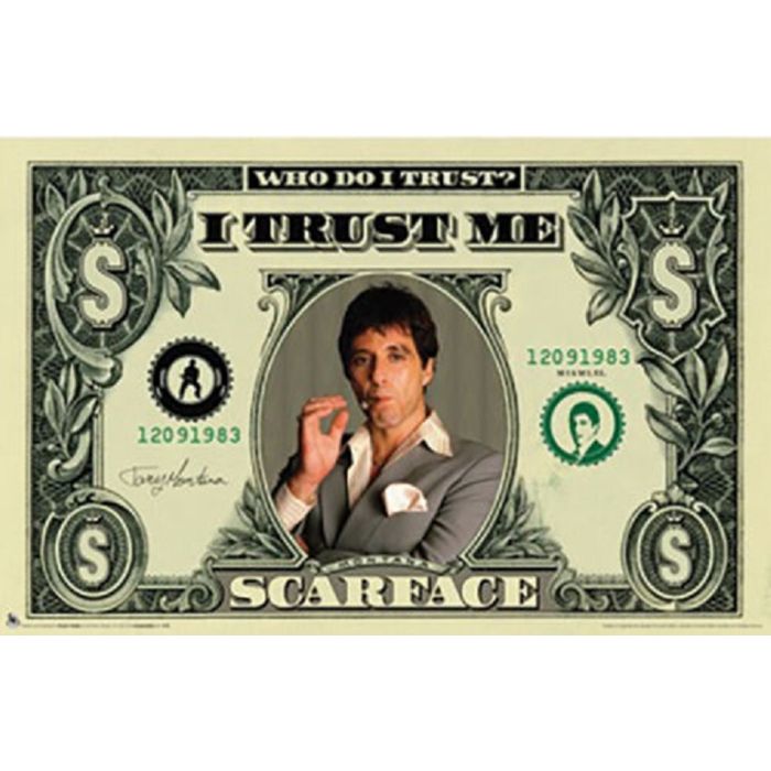 5383 Scarface / Who Do I Trust? Poster