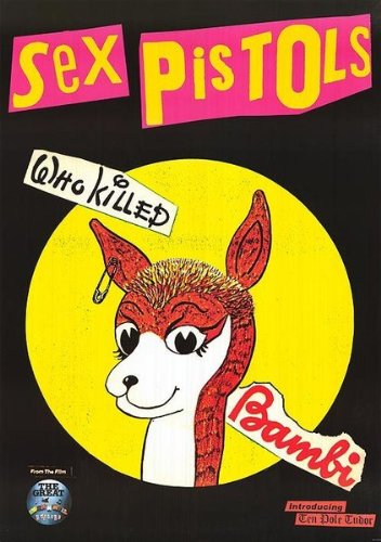 0794 Sex Pistols / Who Killed Bambi Poster