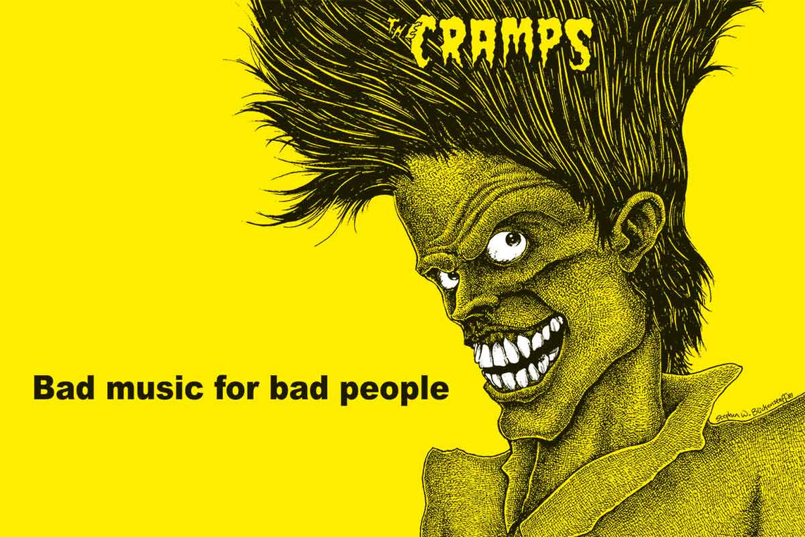 1814 Cramps - Bad Music For Bad People Poster