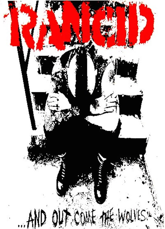 5049 Rancid / And Out Come The Wolves Poster